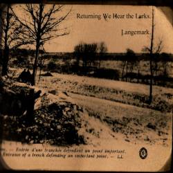 Returning We Hear The Larks : Langemark
